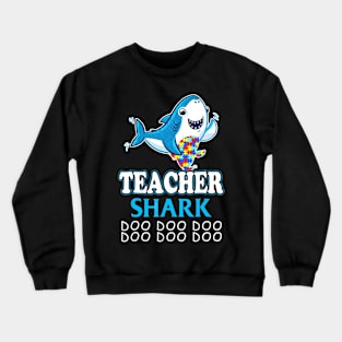 autism teacher shark funny proud appreciation day gift Crewneck Sweatshirt